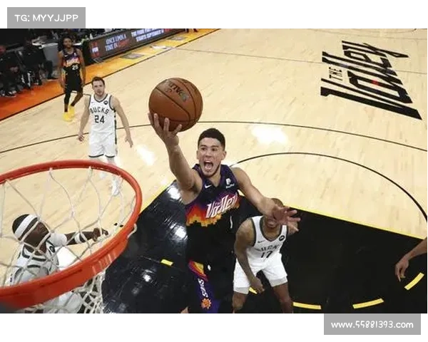 布克关键时刻表现全面分析：如何在比赛决定性时刻影响胜负走势